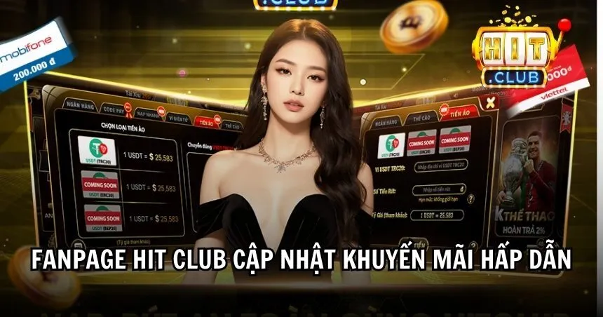 Fanpage HIT CLUB liên tục update khuyến mãi